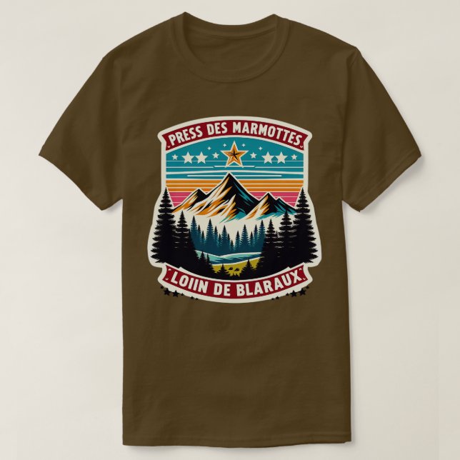 Camiseta Prs des marmottes loin des blaireaux Citation Fort (Diseño del anverso)