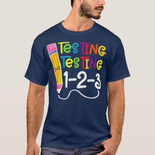 Camiseta Prueba 123 Gracioso Día de Prueba Regalo de profes