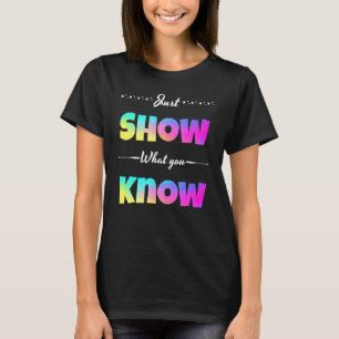 Camiseta Prueba de estado motivacional del profesor muestra