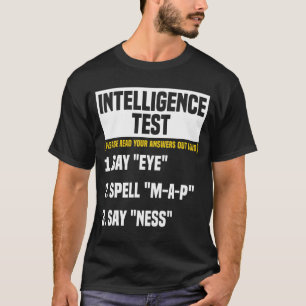 Camiseta Prueba de inteligencia dicen Ojo MAP Ness Humor Fu