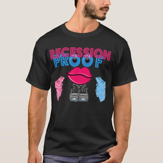 Camiseta Prueba de la recesión (Anverso)