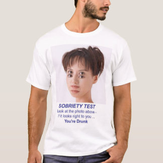 Camiseta prueba de la sobriedad