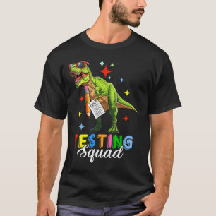 Camiseta Prueba de Squad Test Day T-rex Costume Teacher Stu