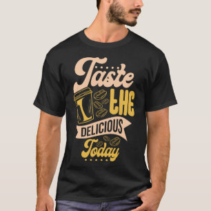 Camiseta Prueba El Delicioso Hoy Humor Amante Del Grano De