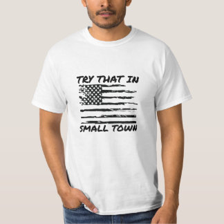 Camiseta prueba eso en un pueblo pequeño