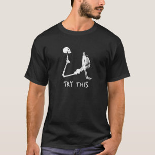 Camiseta Prueba Esto Que El Esqueleto De Yoga Hace Asanas