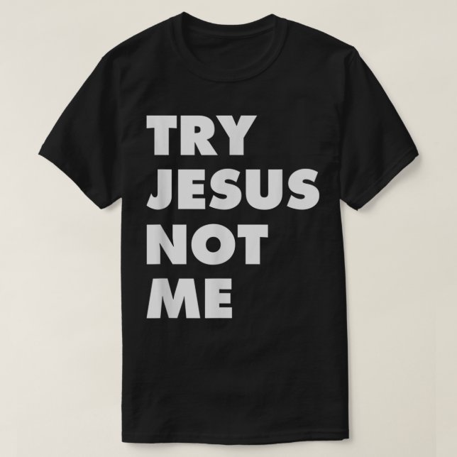 Camiseta Prueba Jesús No Yo Fe Cristiana Esperanza Amor - G (Diseño del anverso)