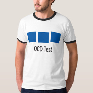 Camiseta Prueba OCD, ¿es OCD?