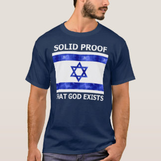 Camiseta Prueba sólida de Israel que existe dios