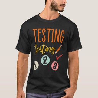 Camiseta Pruebas 123 Maestros Prueba Día de Mujeres Me