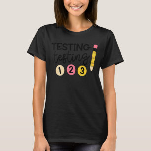 Camiseta Pruebas de docente 123 Test Day Vida del profesor