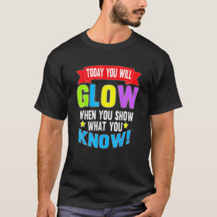 Camiseta Pruebas Motivacionales de Día de Prueba Maestras