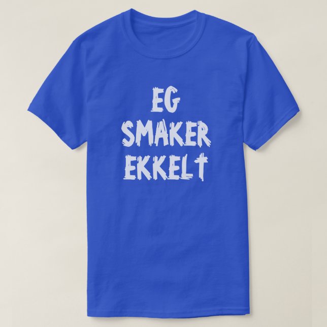Camiseta Pruebo repugnante en azul noruego (Diseño del anverso)