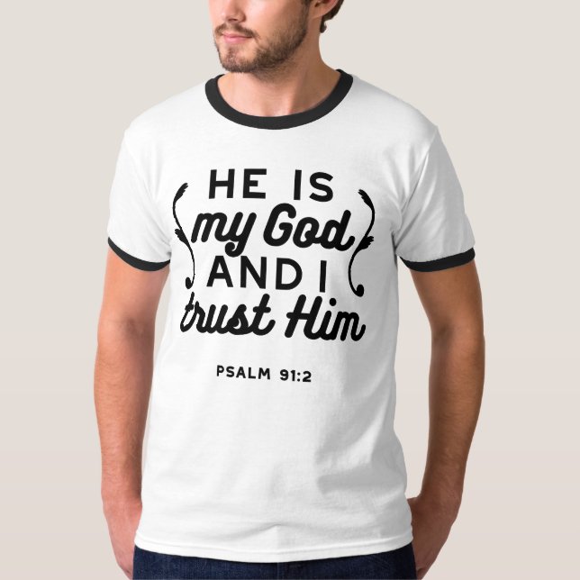 Camiseta Psalm 91:2 – Trust in God Christian Bible Verse (Anverso)
