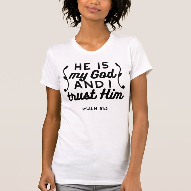 Camiseta Psalm 91:2 – Trust in God Christian Bible Verse (Anverso)