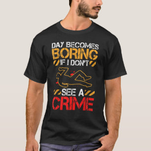 Camiseta Psicología Forense Investigador Forense Forense