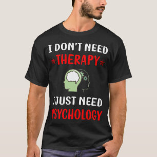 Camiseta Psicología Sin Terapia Psicólogo