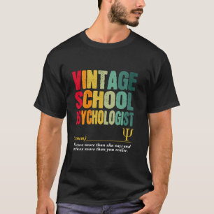 Camiseta Psicólogo Escolar Antiguo Título de Trabajo Divert