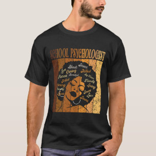 Camiseta Psicólogo Escolar Mujeres Afro Africanas Mes de la