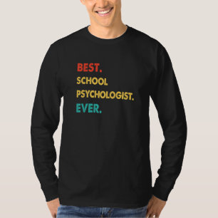 Camiseta PSICÓLOGO ESCOLAR Retro Mejor PSICÓLOGO ESCOLAR