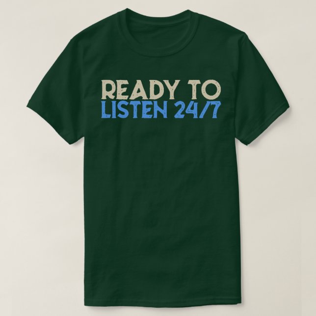 Camiseta Psicólogo Listo Para Escuchar 24 (Diseño del anverso)