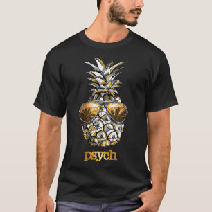 Camiseta PSYCH King Pineapple Awesome Fruit Gafas de sol Be