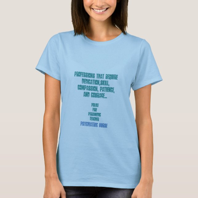 Camiseta Psych. ¡Orgullo de la enfermera! - Diversión de la (Anverso)