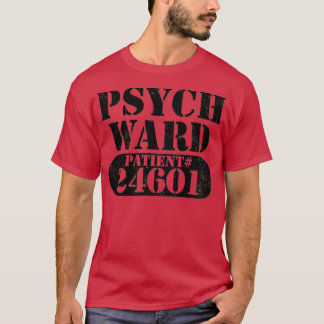 Camiseta Psych Ward Escaped Mental Patient Halloween Costum