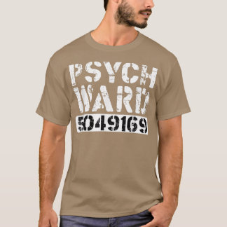 Camiseta Psych Ward: Prisión De Prisionero De Síndrome Pint