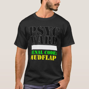 Camiseta Psych Ward, recluso, prisionero, Ward Hal Mental
