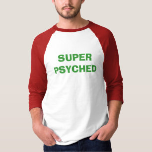 CAMISETA PSYCHED ESTUPENDO