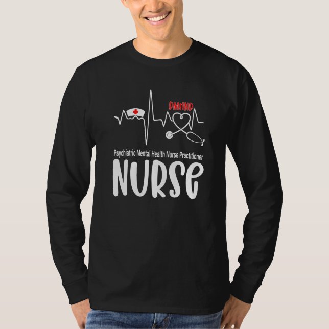 Camiseta Psychiatric Mental Health Nurse Practitioner Heart (Anverso)