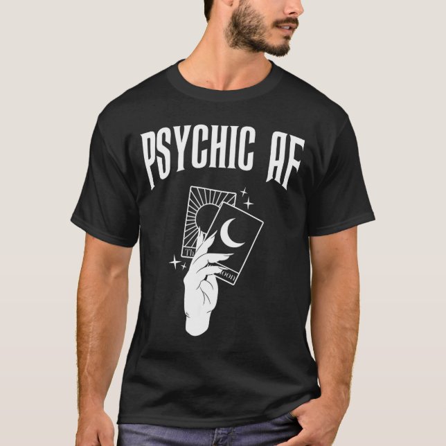 Camiseta Psychic Af Funny New Age Occult Tarot Clairvoyant  (Anverso)