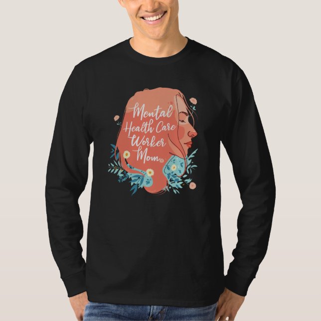 Camiseta Psychology Mother Psychologist Mental Health Aware (Anverso)