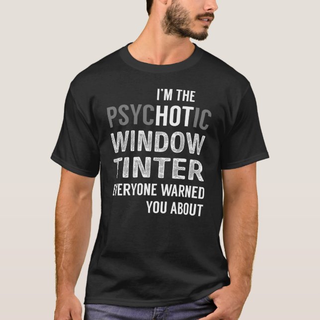 Camiseta PsycHOTic Ventana Tinter (Anverso)