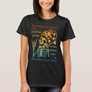 Camiseta Pt Declaró Que Vamos Al Infierno Educado Pt Que So