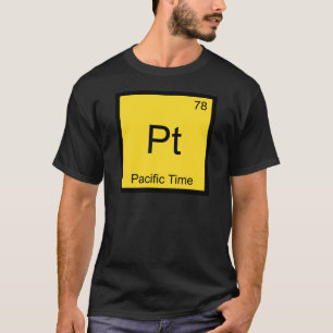 Camiseta Pt - Hora del Pacífico Símbolo de Elemento Químico
