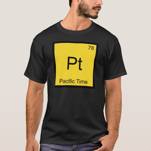 Camiseta Pt - Hora del Pacífico Símbolo de Elemento Químico (Anverso)