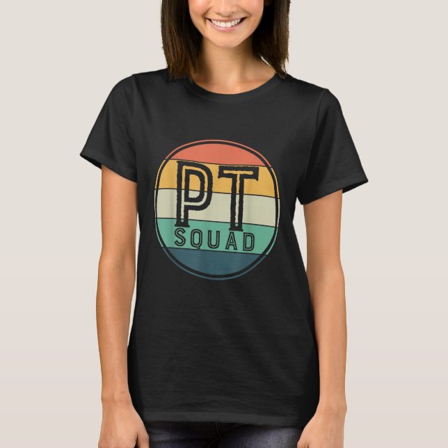 Camiseta Pt Squad Retro Physical Therapy  (Anverso)