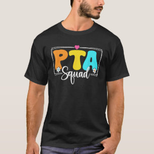 Camiseta PTA Squad De Vuelta Al Asistente De Terapia Física
