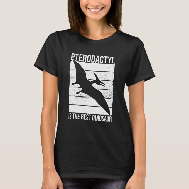 Camiseta Pterodáctilo Es La Mejor Cita De Dinosaurios Para  (Anverso)