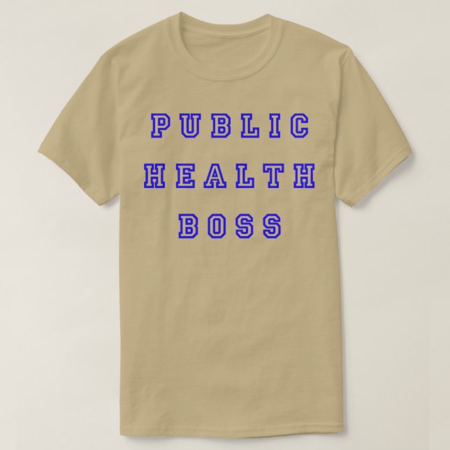 Camiseta Public Health Boss School Design 1 (Diseño del anverso)