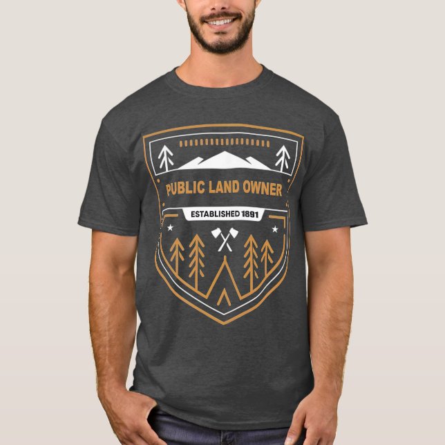 Camiseta Public land owner t  camping overland nature (Anverso)