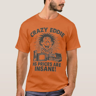 Camiseta Publicidad retro de los años 70 CRAZY EDDIE SUS PR