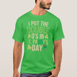 Camiseta Publiqué la doble D's en el día de St Paddy