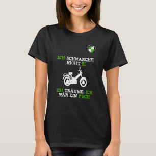 Camiseta Puch Maxi Sayings Fans Moped Scooter Moped Guay