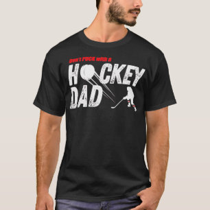 Camiseta Puck de Donx27t con padre de hockey divertida padr