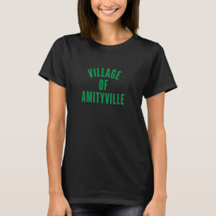 Camiseta PUEBLO DE AMITYVILLE - ciudad Long Island NY Nueva