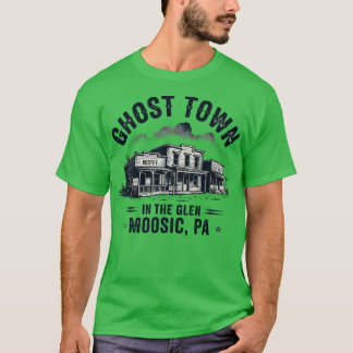 Camiseta Pueblo fantasma en el Glen - Moosic, PA