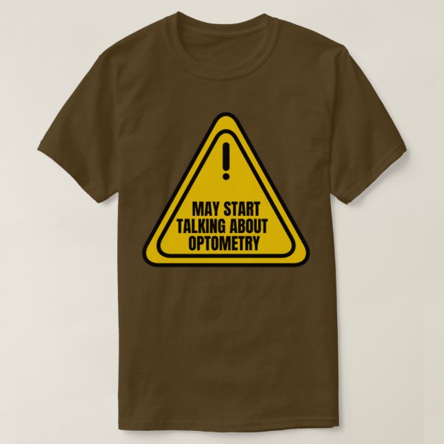 Camiseta Puede comenzar a hablar de la optometría (Diseño del anverso)